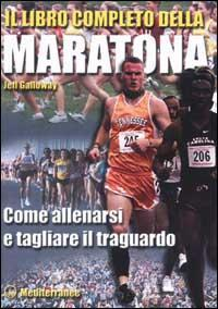 16555323626255-libroillibrocompletodellamaratonacomeallenarsietagliareiltraguardoeditoreedizionimediterraneeanno2002