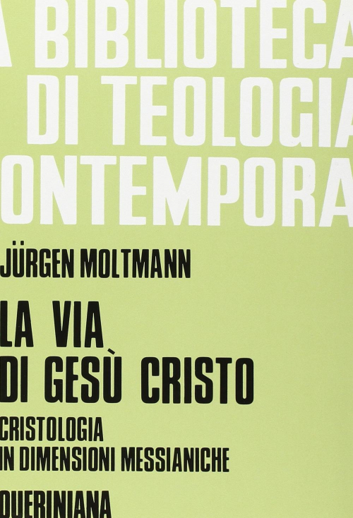 17277004304501-librolaviadigesucristocristologiaindimensionimessianicheeditorequerinianaanno1991