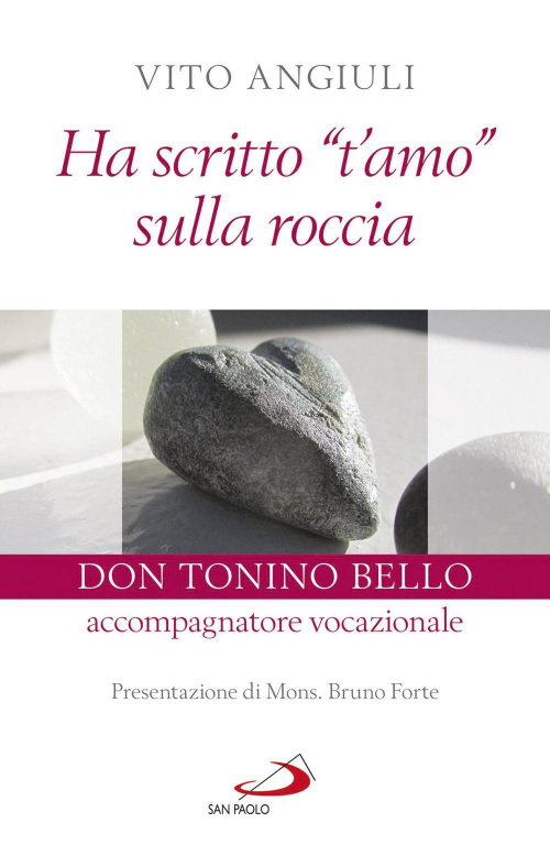 17277858480466-librohascrittotamosullarocciadontoninobelloaccompagnatorevocazionaleeditoresanpaoloedizionianno2018