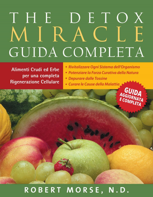 17277921127024-librothedetoxmiracleguidacompletaeditoretaitapressanno2015