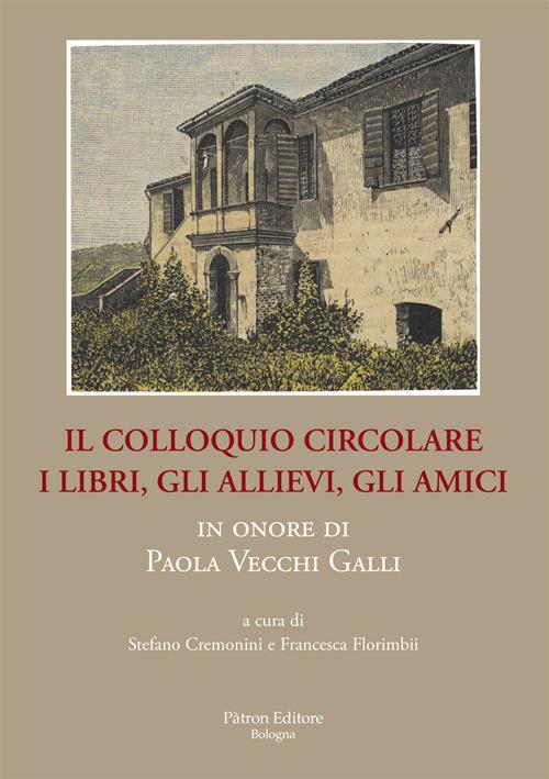 1727792114607-libroilcolloquiocircolareilibrigliallievigliamiciinonoredipaolavecchigallieditorepatronanno2020