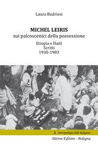 1727792121498-libromichelleirissuipalcoscenicidellapossessioneetiopiaehaitiscritti19301983editorepatronanno2017