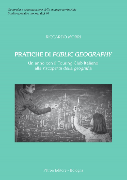 17277921405953-libropratichedipublicgeographyunannoconiltouringclubitalinoallariscopertadellageografiaeditorepatronanno2020