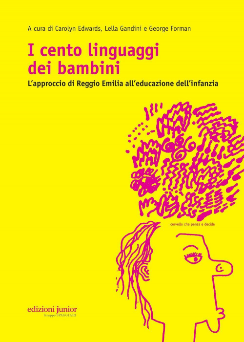 1727792164285-libroicentolinguaggideibambinilapprocciodireggioemiliaalleducazionedellinfanziaeditorejunioranno2014