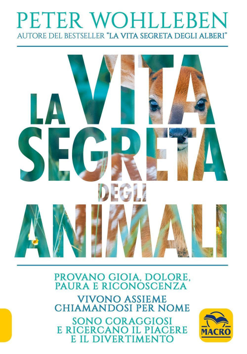 17277923693453-librolavitasegretadeglianimalieditoremacroedizionianno2018