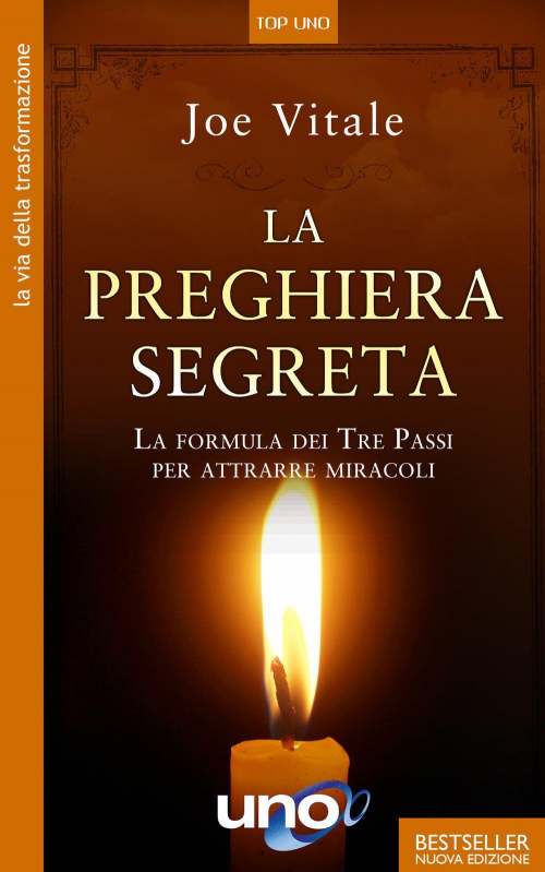 17277926458676-librolapreghierasegretalaformuladeitrepassiperattiraremiracolieditoreunoeditorianno2020