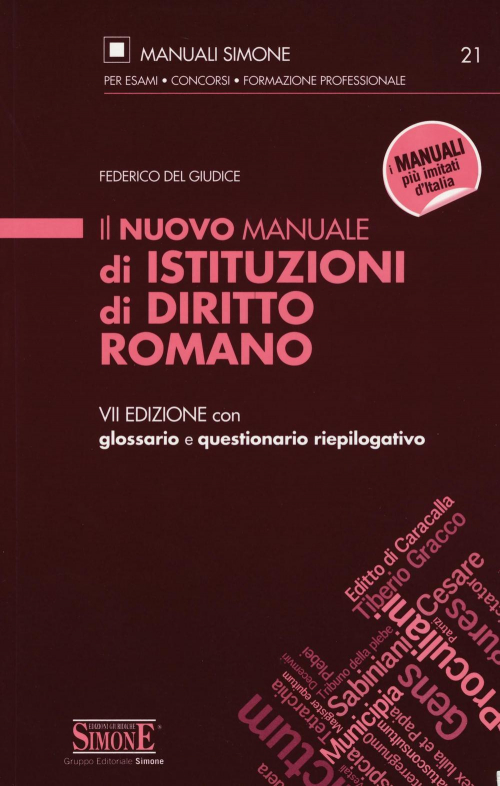 17277928329187-libroilnuovomanualediistituzionididirittoromanoconglossarioequestionarioriepilogativoeditoreedizionigiuridichesimoneanno2016