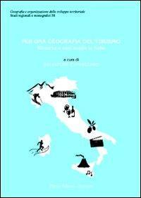 17277930601103-libroperunageografiadelturismoricercheecasistudioinitaliaeditorepatronanno2011