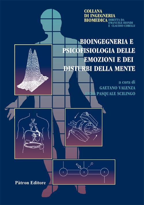 17277930629366-librobioingegneriaepsicofisiologiadelleemozioniedeidisturbidellamenteeditorepatronanno2019