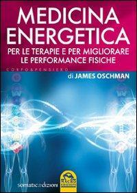 17277931511533-libromedicinaenergeticaperleterapieepermigliorareleperformancefisicheeditoremacroedizionianno2009