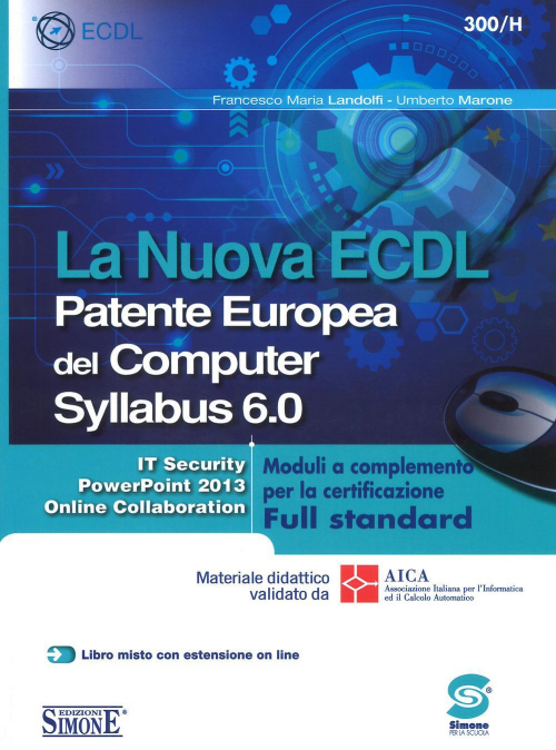 17277933534923-librolanuovaecdlpatenteeuropeadelcomputersyllabus60moduliacompletamentoperlacertificazionefullstandardeditoreedizionigiuridichesimoneanno2018