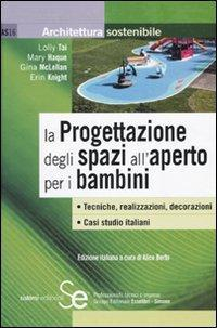 1727793381322-librolaprogettazionedeglispaziallapertoperibambinieditoresistemieditorialianno2009