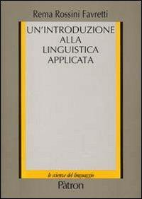 17277937290022-librounintroduzioneallalinguisticaapplicataeditorepatronanno2009