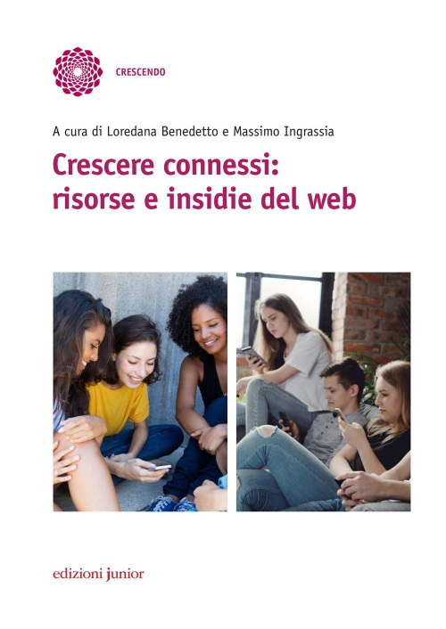 17277938743468-librocrescereconnessirisorseeinsidiedelwebeditorejunioranno2017