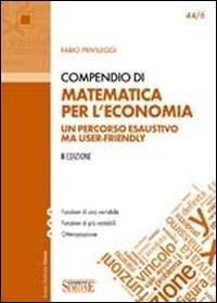 1727793988911-librocompendiodimatematicaperleconomiaeditoreedizionigiuridichesimoneanno2012