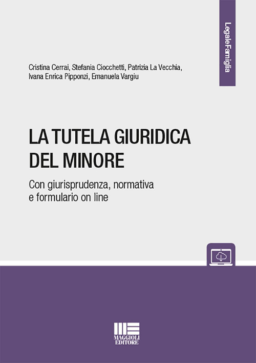 17277942335006-librolatutelagiuridicadelminoreeditoremaggiolieditoreanno2019