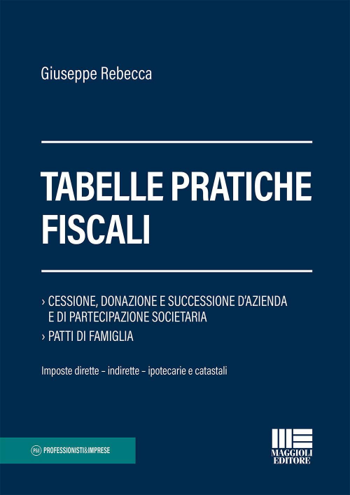 17277942558621-librotabellepratichefiscalieditoremaggiolieditoreanno2019