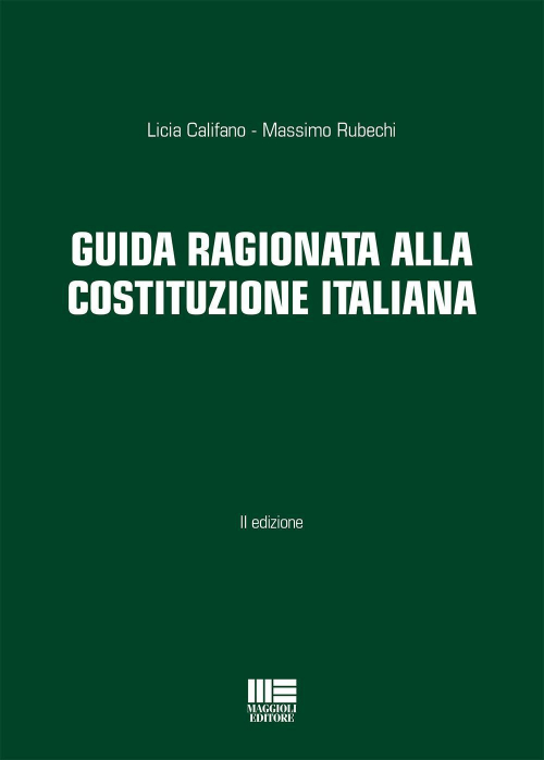 17277943209152-libroguidaragionataallacostituzioneitalianaeditoremaggiolieditoreanno2019