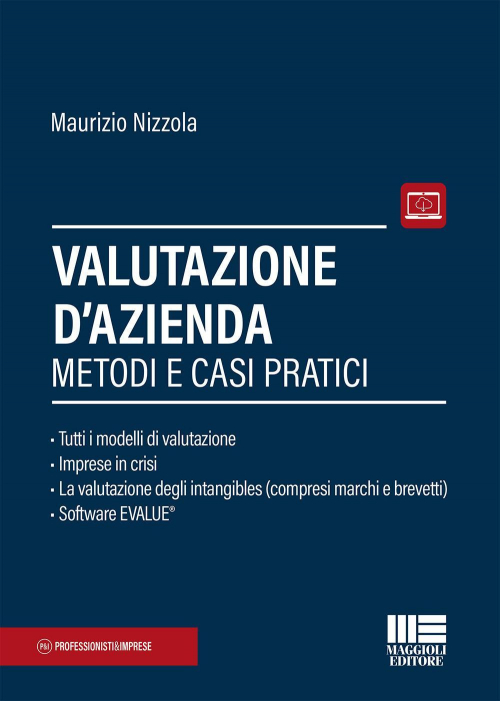 17277943454486-librovalutazionedaziendametodiecasipraticiconcontenutodigitaleperdownloadeaccessoonlineeditoremaggiolieditoreanno2020