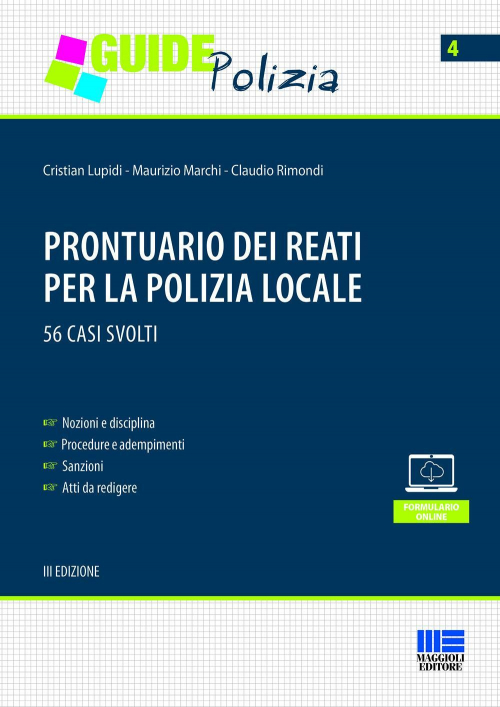 17277943534467-libroprontuariodeireatiperlapolizialocale56casisvolticoncdromeditoremaggiolieditoreanno2019