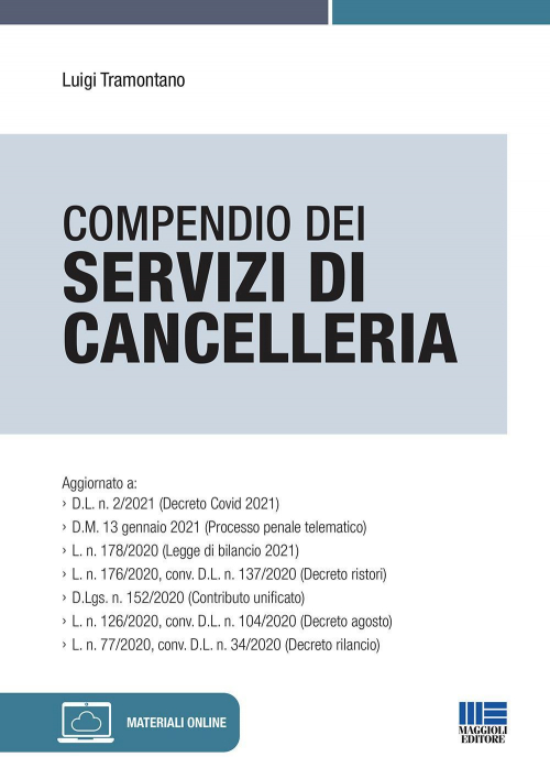 17277945135655-librocompendiodeiservizidicancelleriaconespansioneonlineeditoremaggiolieditoreanno2021