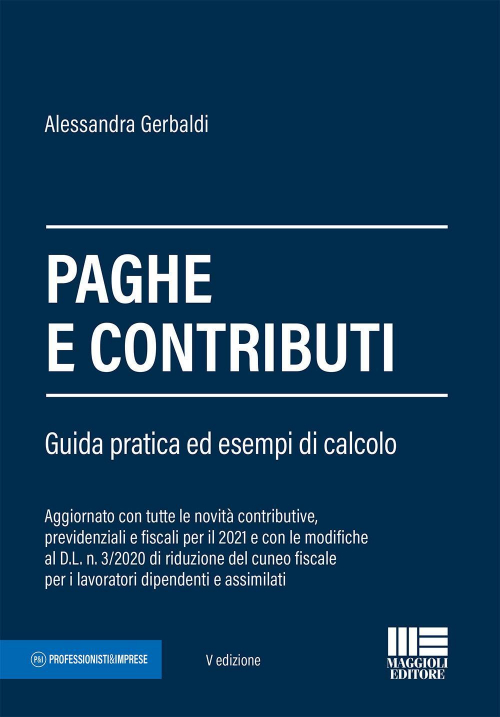 17277946284033-libropagheecontributiguidapraticaedesempidicalcoloeditoremaggiolieditoreanno2021