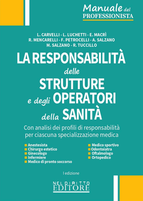 17277946826917-librolaresponsabilitadellestruttureedeglioperatoridellasanitaeditoreneldirittoeditoreanno2020