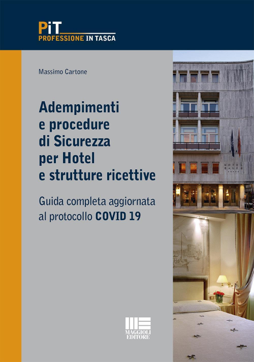 17277949392105-libroadempimentieproceduredisicurezzaperhotelestrutturericettiveeditoremaggiolieditoreanno2020