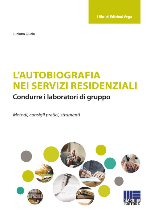 17277950271007-librolautobiografianeiserviziresidenzialieditoremaggiolieditoreanno2019