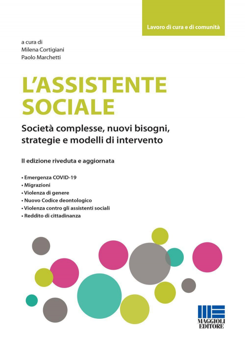 17277950569578-librolassistentesocialesocietacomplessenuovibisognistrategieemodellidiinterventoeditoremaggiolieditoreanno2020