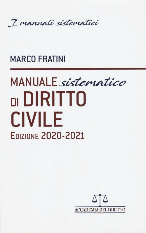 1727795342416-libromanualesistematicodidirittocivileeditoreaccademiadeldirittoanno2020