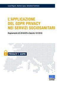 17277955253515-librolapplicazionedelgdprprivacyneiservizisociosanitarieditoremaggiolieditoreanno2018