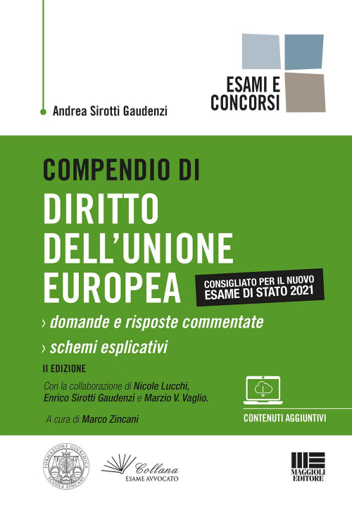 17277957219127-librocompendiodidirittodellunioneeuropeaeditoremaggiolieditoreanno2021