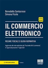 17277957368424-libroilcommercioelettronicoconespansioneonlineeditoremaggiolieditoreanno2021