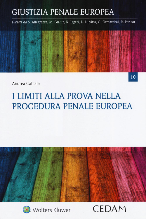 17277957637433-libroilimitiallaprovanellaprocedurapenaleeuropeaeditorecedamanno2019