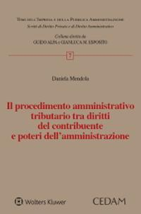 17277957867065-libroilprocedimentoamministrativotributariotradirittidelcontribuenteepoteridellamministrazioneeditorecedamanno2021