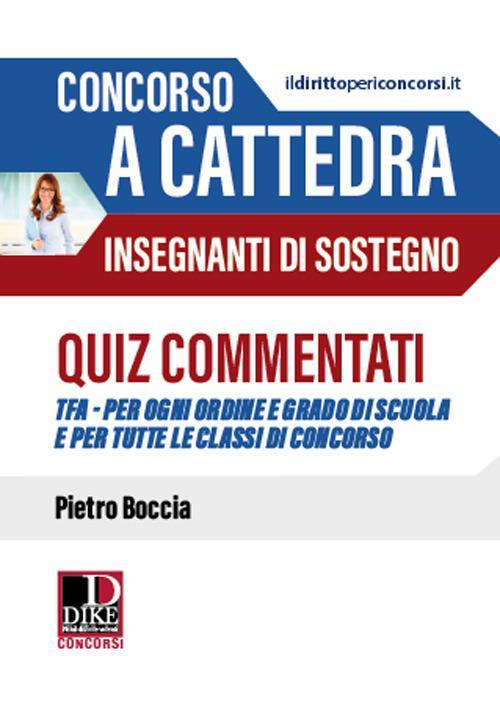 17277959856705-libroconcorsoacattedrainsegnantidisostegnoquizcommentatieditoredikegiuridicaeditriceanno2020