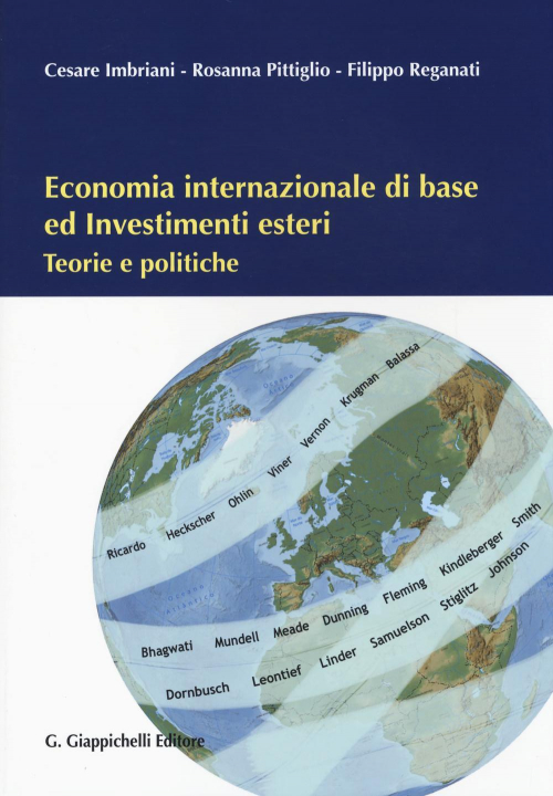 17277960774434-libroeconomiainternazionaledibaseedinvestimentiesteriteorieepoliticheeditoregiappichellianno2014