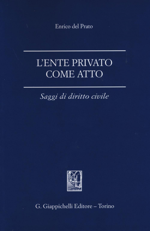 17277960831846-librolenteprivatocomeattosaggididirittocivileeditoregiappichellianno2015