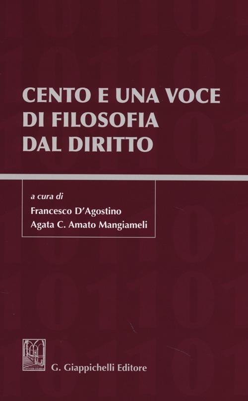 1727796091187-librocentoeunavocedifilosofiadaldirittoeditoregiappichellianno2013