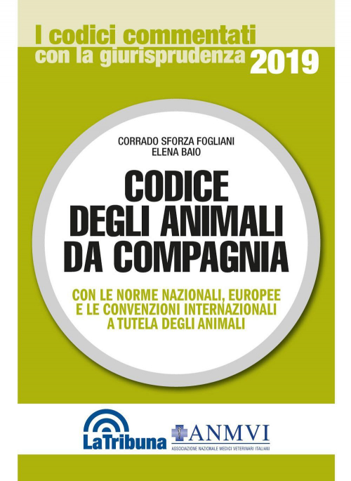 17277963220175-librocodicedeglianimalidacompagniaeditorelatribunaanno2019