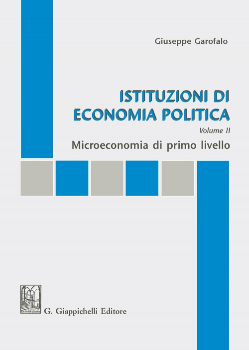 17277966090892-libroistituzionidieconomiapoliticavol2microeconomiadiprimolivelloeditoregiappichellianno2000