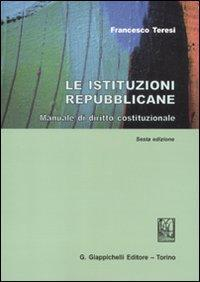 1727796625149-libroleistituzionirepubblicanemanualedidirittocostituzionaleeditoregiappichellianno2011