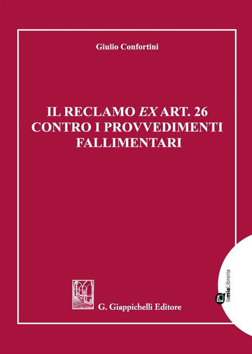 17277966308584-libroilreclamoexart26controiprovvedimentifallimentarieditoregiappichellianno2018