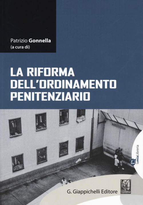 17277966473474-librolariformadellordinamentopenitenziarioconebookeditoregiappichellianno2019