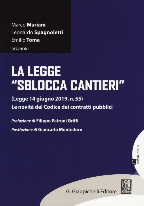 17277966584807-librolaleggesbloccacantierilegge14giugno2019n55lenovitadelcodicedeicontrattipubblicieditoregiappichellianno2019