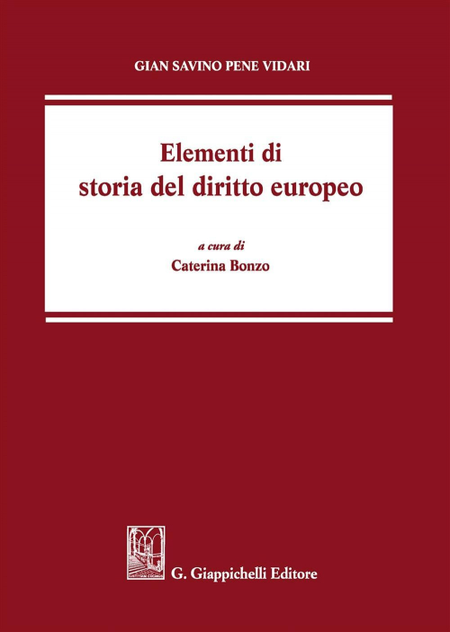 17277966592292-libroelementidistoriadeldirittoeuropeoeditoregiappichellianno2019