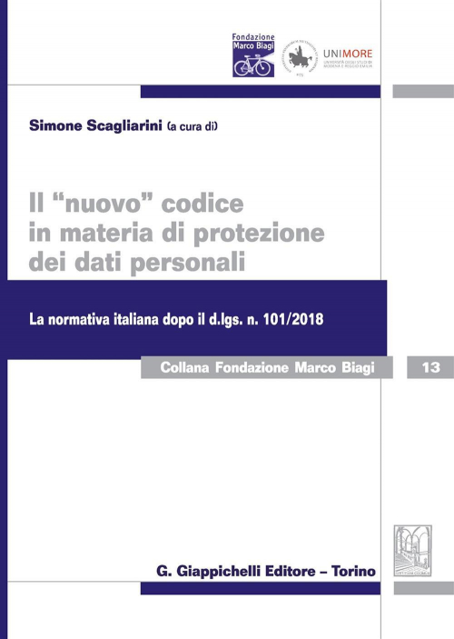 17277967343552-libroilnuovocodiceinmateriadiprotezionedeidatipersonalilanormativaitalianadopoildlgs1012018editoregiappichellianno2019