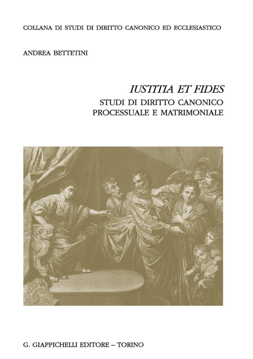 17277967492266-libroiustitiaetfidesstudididirittocanonicoprocessualeematrimonialeeditoregiappichellianno2019