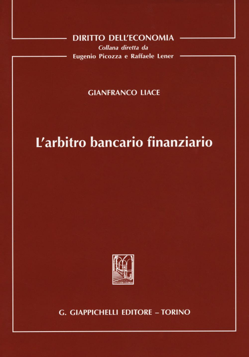 17277967724314-librolarbitrobancariofinanziarioeditoregiappichellianno2018